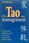 Bob Messing - De Tao van management