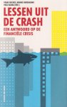 Becker, F., Hurenkamp, M. & Paul Kalma - Lessen uit de crash. Een antwoord op de financiële crisis