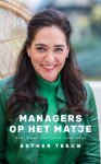 Esther Teeuw - Managers op het matje Meer impact met Fysiek Leiderschap
