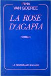 Irina van Goeree 10593 - La rose d'Agapia