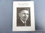Bogaert, Herman en Bogaert, August. - Meester Jules Bogaert: zijn leven maar vooral zijn werk in Asse op basis van documenten van 1917 tot 1957 Bogaert, Herman en Bogaert, August. - Meester Jules Bogaert: zijn leven maar vooral zijn werk in Asse op basis van documenten van 1917 tot 1957