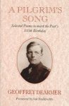 Geoffrey Dearmer - A Pilgrim's Song