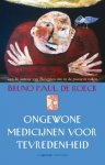 N.v.t., Bruno-Paul De Roeck - Ongewone medicijnen voor tevredenheid