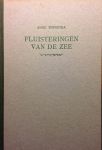 Teenstra, Anno / Kuhn, Pieter (ill.) - Fluisteringen van de zee