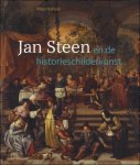 Ariane van Suchtelen ; Wouter Kloek - Jan Steen en de historieschilderkunst