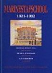 Homan, C. G.Jungslager & A.Van der Moer - Marinestafschool 1921-1992
