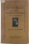 Congrès eucharistique international 23 - La Section Belge au XXIIIe Congrès Eucharistique international de Vienne 1912 : Relations et rapports