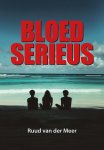Ruud van der Meer - Bloedserieus