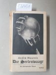 Maurois, Andre: - Die Seelenwaage. Ein phantastischer Roman.