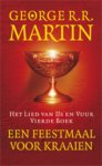 George R.R. Martin, george martin - Het lied van ijs en vuur 4 - Een feestmaal voor kraaien