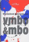 Onbekend - Van Dale Woordenboek Ned Voor Vmbo En Mbo