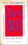 Scheepmaker, Nico - Maar mooi! Beschouwingen over poezie. Samenst. en inl.: Jaap Bakker
