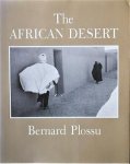 Plossu, Bernard - The African Desert