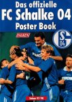 Godeke, Peter: - FC Schalke 04 Poster Book Saison 97-98 Godeke, Peter: - FC Schalke 04 Poster Book Saison 97-98