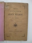 Theureau, Louis - Étude sur la vie et les oeuvres de Jean Marot.