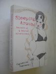 Townsend, Catherine - Sleeping Around. Secrets of a Sexual Adventuress
