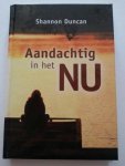 Shannon Duncan - Aandachtig in het NU