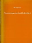 Stoller, Sylvia - Phänomenologie der Geschlechtlichkeit: Een wetenschappelijke proeve op het gebied van de filosofie