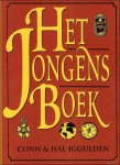 Conn Iggulden , Hal Iggulden , Hans Hoekstra , vertaling : Pieter van Oudheusden - jongensboek ( Original titleThe dangerous book for boys)