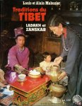 MAHUZIER, lOUIS ET aLAIN - Traditions of Tibet. Ladakj et Zanskar.