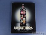 Lewis, Richard W. - Absolut book: the absolut vodka advertising story.