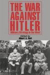 Albert A. Nofi 246316 - The War Against Hitler
