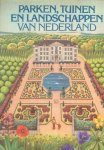 Dick Schaap en Teun van den Berg - Schaap, Dick en Berg, Teun van den-Parken, Tuinen en Landschappen van Nederland