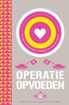 Gerard Janssen, Annemarie Piers - Operatie Opvoeden