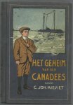 Kieviet, C. Joh. - Het geheim van den Canadees