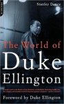 Stanley Dance - World Of Duke Ellington