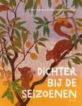 Bette Westera & Henriette Boerendans - Dichter bij de seizoenen