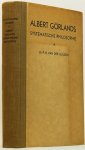 GÖRLAND, A., GULDEN, P.H. VAN DER - Albert Görlands systematische philosophie.
