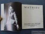 Georges Mathieu (texte).. - Georges Mathieu. Gallery Guy Pieters. 14/8 - 4/9/1988