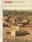 Desmond, Stewart .. Nederlandse bewerking Drs. L. Metzemaekers - De Arabische wereld met een oude Dorp