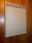 UHDE, WILHELM, - Die Impressionisten.
