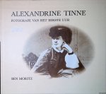 Moritz, Ben (samenstelling) - Alexandrine Tinne. Fotografe van het eerste uur, 1861