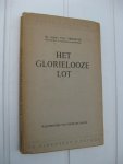 Driessche, Dr. Albert Van - - Het glorielooze lot.
