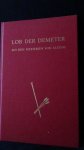 Englert-Faye, C. (Übertr.) / A.E. Timmerman - Lob der Demeter. Aus den Mysterien von Eleusis. Homerische hymnen tot Demeter.