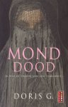 G., Doris - Monddood