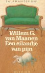 Maanen, Willem G. van - Een eilandje van pijn