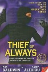 Kim Baldwin, Xenia Alexiou - Thief of Always