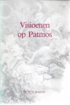 Bremmer, Dr. R.H. - Visioenen  op Patmos