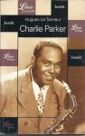 Tanneur, Hugues Le - Charlie Parker