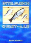 Simonsz, Henk. - Dynamisch kunstaas