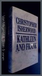 Isherwood, Christopher - Kathleen and Frank