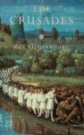 Zoé Oldenbourg - The Crusades