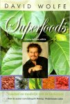 David Wolfe - Superfoods - Voedsel en medicijn van de toekomst