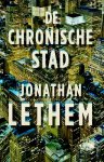 Jonathan Lethem 33055 - De chronische stad