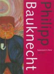 BAUKNECHT - Smid, Giola: - Philiph Bauknecht. Expressionist in Davos 1884-1933.