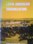 Butterworth, Douglas and John K. Chance, John - Latin American Urbanization